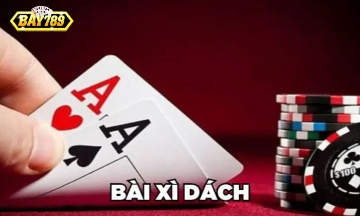 Xì Dách hay còn được biết với cái tên Blackjack